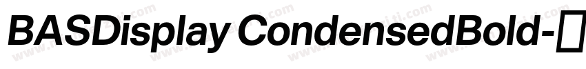 BASDisplay CondensedBold字体转换